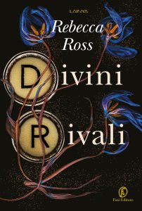 Rebecca Ross – Divini rivali (2023)