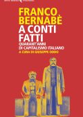 Franco Bernabè - A conti fatti (2020)