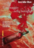 Jussi Adler-Olsen - Il messaggio nella bottiglia (2013)