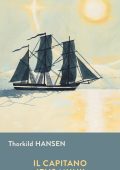 Thorkild Hansen - Il capitano Jens Munk (2023)
