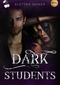 Elettra Doner - Dark Students (2021)