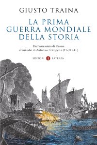 Giusto Traina – La prima guerra mondiale della storia (2023)