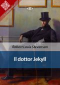 Robert Louis Stevenson - Il dottor Jekyll (2023)