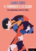 Laura Conti - Il tormento e lo scudo (2023)