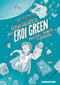 Eric Barbizzi - Guida galattica per eroi green (2019)