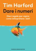Tim Harford - Dare i numeri (2021)