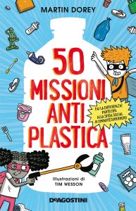 Martin Dorey – 50 missioni antiplastica (2020)