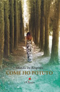 Jolanda De Respinis – Come ho potuto (2023)