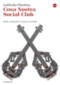 Goffredo Plastino - Cosa Nostra Social Club (2014)