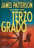 James Patterson, Andrew Gross - Terzo grado (2011)