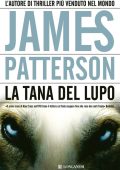 James Patterson - La tana del lupo (2011)