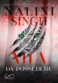 Nalini Singh - Psy-Changeling Vol. 4. Mia da possedere (2023)