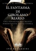 Ivo Ragazzini - Il fantasma di Girolamo Riario (2023)