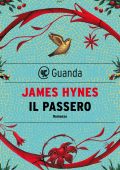 James Hynes - Il passero (2023)
