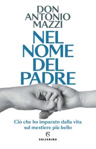 Don Antonio Mazzi – Nel nome del padre (2023)