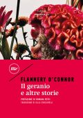 Flannery O'Connor - Il geranio e altre storie (2023)