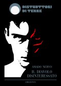 Amado Nervo - Il diavolo disinteressato (2023)