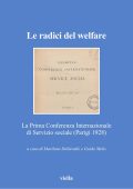 Marilena Dellavalle, Guido Melis (a cura di) - Le radici del welfare (2023)