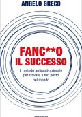 Angelo Greco - Fanc**o il successo (2023)