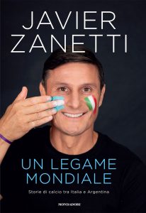 Javier Zanetti – Un legame mondiale (2023)