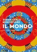 Simon Sebag Montefiore - Il mondo (2023)