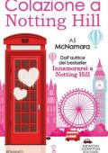 Ali McNamara - Colazione a Notting Hill (2015)