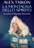 Alex Txikon - La montagna dello spirito (2023)