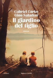 Gabriel Garko, Gino Saladini – Il giardino del tiglio (2023)