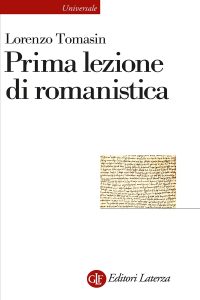 Lorenzo Tomasin – Prima lezione di romanistica (2023)