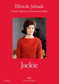 Elfriede Jelinek - Jackie (2017)