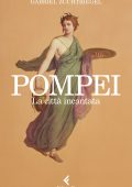 Gabriel Zuchtriegel - Pompei (2023)