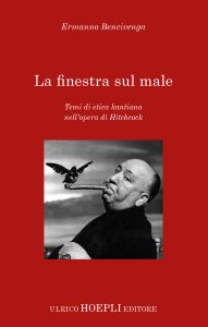 Ermanno Bencivenga – La finestra sul male (2023)