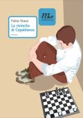 Fabio Stassi - La rivincita di Capablanca (2010)