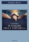 Carl Safina - Il viaggio della tartaruga (2023)