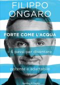 Filippo Ongaro - Forte come l'acqua (2020)