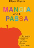 Filippo Ongaro - Mangia che ti passa (2011)