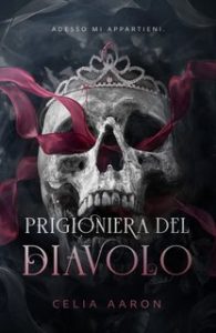 Celia Aaron – Prigioniera del diavolo (2023)
