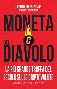 Jennifer McAdam, Douglas Thompson – La moneta del diavolo (2023)