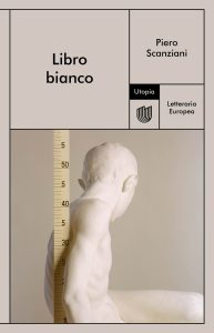 Piero Scanziani – Libro bianco (2023)