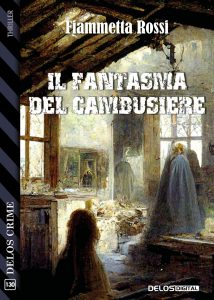 Fiammetta Rossi – Il fantasma del cambusiere (2022)