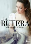 Edoardo Calandra - La bufera (2022)