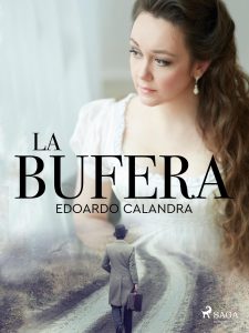 Edoardo Calandra – La bufera (2022)