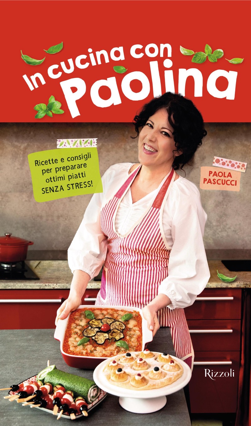 Paola Pascucci – In cucina con Paolina (2023)