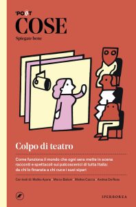 AA.VV. – Cose spiegate bene. Colpo di teatro (2023)