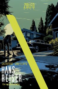 Salvatore Sanfilippo – Hans Reiser. Che uccise la moglie (2023)