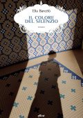 Elia Barceló - Il colore del silenzio (2023)