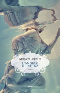 Margaret Laurence – L’angelo di pietra (2023)