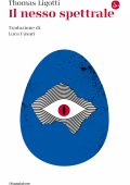 Thomas Ligotti - Il nesso spettrale (2023)