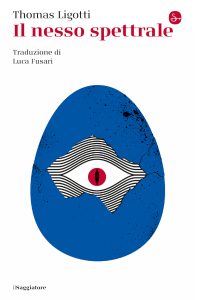 Thomas Ligotti – Il nesso spettrale (2023)