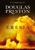 Douglas Preston - Eresia (2007)